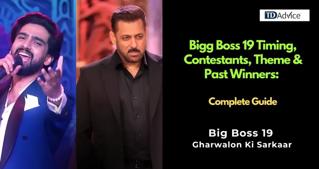 Bigg Boss 19 Timing, Contestants, Theme & Past Winners: Complete Guide